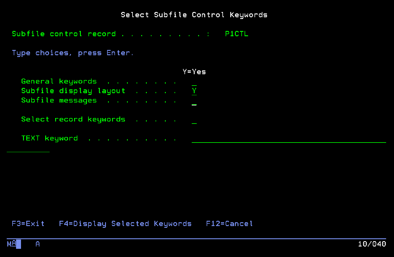 Ingresamos Y (yes/si) en Subfile Display Layout
