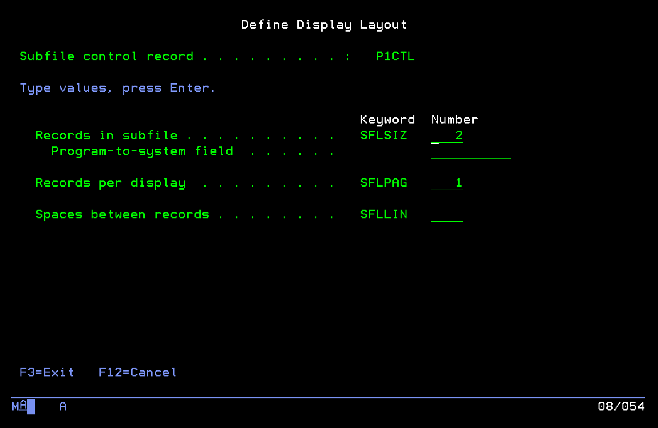 Definimos los registros que se van a cargar en el subfile y cuantos se muestran a la vez por pantalla